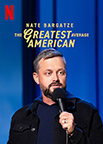 Nate Bargatze The Greatest Average American
